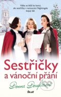 Kniha: Sestřičky a vánoční přání (Donna Douglas). Ikar CZ, 2025 Kniha: Sestřičky a vánoční přání (Donna Douglas). Ikar CZ, 2025