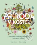 Kniha: Příroda v kostce (Helen Brown). Drobek, 2025 Kniha: Příroda v kostce (Helen Brown). Drobek, 2025