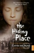 Kniha: The Hiding Place (Corrie Ten Boom, John Sherrill a Elizabeth Sherrill). Hodder Faith, 2004 Kniha: The Hiding Place (Corrie Ten Boom, John Sherrill a Elizabeth Sherrill). Hodder Faith, 2004