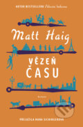Kniha: Vězeň času (Matt Haig). Kontrast, 2025 Kniha: Vězeň času (Matt Haig). Kontrast, 2025