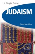 Kniha: Judaism - Simple Guides (David Starr-Glass). Kuperard, 2008 Kniha: Judaism - Simple Guides (David Starr-Glass). Kuperard, 2008