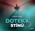 Audiokniha: Doteky stínů (Roman Cílek). Tebenas, 2025 Audiokniha: Doteky stínů (Roman Cílek). Tebenas, 2025