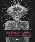 Kniha: Der Prager Golem, Rabbi Löw und meine jüdische Seele (Martin Vopěnka). Práh, 2025 Kniha: Der Prager Golem, Rabbi Löw und meine jüdische Seele (Martin Vopěnka). Práh, 2025