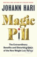 Kniha: Magic Pill (Johann Hari). Bloomsbury, 2025 Kniha: Magic Pill (Johann Hari). Bloomsbury, 2025