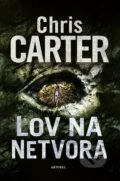 Kniha: Lov na netvora (Chris Carter), 2025 Kniha: Lov na netvora (Chris Carter), 2025