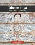 Kniha: Tibetan Yoga (Ian A. Baker). Inner Traditions International, 2025 Kniha: Tibetan Yoga (Ian A. Baker). Inner Traditions International, 2025
