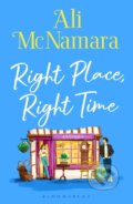 Kniha: Right Place, Right Time (Ali McNamara). Bloomsbury, 2025 Kniha: Right Place, Right Time (Ali McNamara). Bloomsbury, 2025