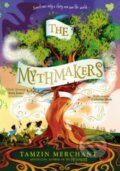 Kniha: The Mythmakers (Tamzin Merchant). Penguin Random House Childrens UK, 2025 Kniha: The Mythmakers (Tamzin Merchant). Penguin Random House Childrens UK, 2025
