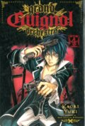 Kniha: Grand Guignol Orchestra, Vol. 4 (Kaori Yuki). Viz Media, 2011 Kniha: Grand Guignol Orchestra, Vol. 4 (Kaori Yuki). Viz Media, 2011