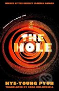 Kniha: The Hole (Hye-young Pyun). Transworld, 2025 Kniha: The Hole (Hye-young Pyun). Transworld, 2025