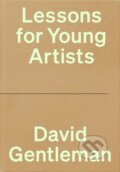 Kniha: Lessons for Young Artists (David Gentleman). Penguin Books, 2025 Kniha: Lessons for Young Artists (David Gentleman). Penguin Books, 2025