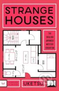 Kniha: Strange Houses: A Novel (Uketsu). HarperCollins, 2025 Kniha: Strange Houses: A Novel (Uketsu). HarperCollins, 2025