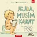 Kniha: Jejda, musím kakat (Joëlle Tourlonias). Junior, 2025 Kniha: Jejda, musím kakat (Joëlle Tourlonias). Junior, 2025