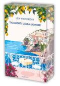Kniha: Taliansko, láska (a)more (Lea Winterová). Verbarium, 2025 Kniha: Taliansko, láska (a)more (Lea Winterová). Verbarium, 2025