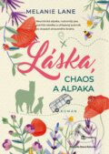 E-kniha: Láska, chaos a alpaka (Melanie Lane), 2025 E-kniha: Láska, chaos a alpaka (Melanie Lane), 2025