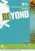 Kniha: Beyond B1+: Teacher's Book Premium Pack (Tim Bowen). MacMillan, 2014 Kniha: Beyond B1+: Teacher's Book Premium Pack (Tim Bowen). MacMillan, 2014