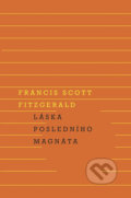 Láska posledního magnáta - Francis Scott Fitzgerald, Odeon CZ, 2018
