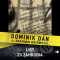 Audiokniha: List zo záhrobia (Dominik Dán). Publixing Ltd, 2018 Audiokniha: List zo záhrobia (Dominik Dán). Publixing Ltd, 2018