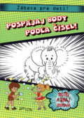 Kniha: Pospájaj body podľa čísel!, 2018 Kniha: Pospájaj body podľa čísel!, 2018
