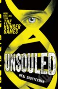 Kniha: Unsouled (Neal Shusterman). Simon & Schuster, 2013 Kniha: Unsouled (Neal Shusterman). Simon & Schuster, 2013