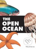 Kniha: The Open Ocean (Francesco Pittau a Bernadette Gervais). Chronicle Books, 2014 Kniha: The Open Ocean (Francesco Pittau a Bernadette Gervais). Chronicle Books, 2014