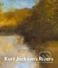 Kniha: Kurt Jackson´s Rivers (Kurt Jackson). Ingram Publisher Services US, 2024 Kniha: Kurt Jackson´s Rivers (Kurt Jackson). Ingram Publisher Services US, 2024