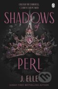 Kniha: Shadows of Perl (J. Elle). Penguin Books, 2025 Kniha: Shadows of Perl (J. Elle). Penguin Books, 2025