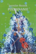 Kniha: Požehnanie (Jaroslav Rezník). Vydavateľstvo Spolku slovenských spisovateľov, 2025 Kniha: Požehnanie (Jaroslav Rezník). Vydavateľstvo Spolku slovenských spisovateľov, 2025