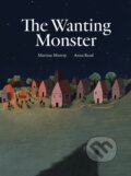 Kniha: The Wanting Monster (Martine Murray). Enchanted Lion, 2025 Kniha: The Wanting Monster (Martine Murray). Enchanted Lion, 2025