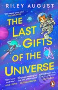 Kniha: The Last Gifts of the Universe (Riley August). Penguin Books, 2025 Kniha: The Last Gifts of the Universe (Riley August). Penguin Books, 2025