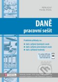 Kniha: Daně - pracovní sešit 2025 (Pavel Štohl). Štohl - Vzdělávací středisko Znojmo, 2025 Kniha: Daně - pracovní sešit 2025 (Pavel Štohl). Štohl - Vzdělávací středisko Znojmo, 2025