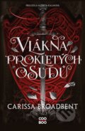 Kniha: Vlákna prokletých osudů (Carissa Broadbent). CooBoo CZ, 2025 Kniha: Vlákna prokletých osudů (Carissa Broadbent). CooBoo CZ, 2025