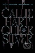 Kniha: Quicksilver (Callie Hart). Hodder and Stoughton, 2025 Kniha: Quicksilver (Callie Hart). Hodder and Stoughton, 2025
