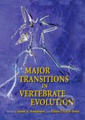 Kniha: Major Transitions in Vertebrate Evolution (Jason S Anderson). Indiana University Press, 2007 Kniha: Major Transitions in Vertebrate Evolution (Jason S Anderson). Indiana University Press, 2007
