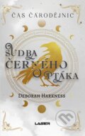 Kniha: Čas čarodějnic: Sudba černého ptáka (Deborah Harkness), 2025 Kniha: Čas čarodějnic: Sudba černého ptáka (Deborah Harkness), 2025