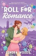 Kniha: Roll for Romance (Lenora Woods). Kniha: Roll for Romance (Lenora Woods).