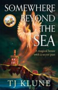 Kniha: Somewhere Beyond the Sea (TJ Klune). Pan Macmillan, 2025 Kniha: Somewhere Beyond the Sea (TJ Klune). Pan Macmillan, 2025