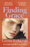 Kniha: Finding Grace (Loretta Rothschild). John Murray, 2025 Kniha: Finding Grace (Loretta Rothschild). John Murray, 2025