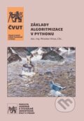 Kniha: Základy algoritmizace v Pythonu (Miroslav Virius). CVUT Praha, 2025 Kniha: Základy algoritmizace v Pythonu (Miroslav Virius). CVUT Praha, 2025