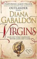 Kniha: Virgins (Diana Gabaldon). Century, 2016 Kniha: Virgins (Diana Gabaldon). Century, 2016