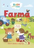 Kniha: Svět kolem tebe: Farma (Rebecca Gerlings). Pikola, 2018 Kniha: Svět kolem tebe: Farma (Rebecca Gerlings). Pikola, 2018