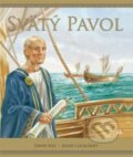 Kniha: Svätý Pavol (David Self). Lúč, 2009 Kniha: Svätý Pavol (David Self). Lúč, 2009