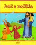 Kniha: Ježiš a modlitba (Sophie Piper). Lúč, 2009 Kniha: Ježiš a modlitba (Sophie Piper). Lúč, 2009