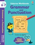 Kniha: Usborne Workbooks Grammar and Punctuation 6-7 (Hannah Watson). Usborne, 2021 Kniha: Usborne Workbooks Grammar and Punctuation 6-7 (Hannah Watson). Usborne, 2021