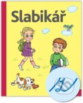 Kniha: Slabikář pro 1. ročník ZŠ (Jiří Žáček). Alter, 2025 Kniha: Slabikář pro 1. ročník ZŠ (Jiří Žáček). Alter, 2025