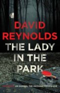 Kniha: The Lady in the Park (David Reynolds). Muswell, 2025 Kniha: The Lady in the Park (David Reynolds). Muswell, 2025