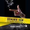 Audiokniha: Podaj prst (Dominik Dán), 2025 Audiokniha: Podaj prst (Dominik Dán), 2025