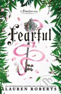 Kniha: Fearful (Lauren Roberts). Simon & Schuster, 2025 Kniha: Fearful (Lauren Roberts). Simon & Schuster, 2025