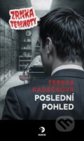 Kniha: Poslední pohled - Zrnka temnoty 22 (Tereza Kadečková), 2025 Kniha: Poslední pohled - Zrnka temnoty 22 (Tereza Kadečková), 2025