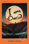 Kniha: I am David (Anne Holm). HarperCollins Publishers, 2025 Kniha: I am David (Anne Holm). HarperCollins Publishers, 2025